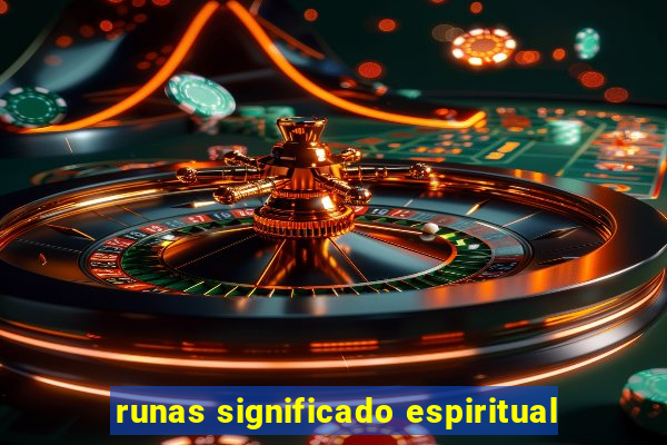 runas significado espiritual